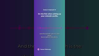 Tips on setting up your LinkedIn profile