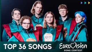 Eurovision Top 36 Songs (so far) 03/14/2021