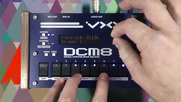 VXXY DCM8 Digital　Chiptune Drum Machine : PATTERN EDIT & PLAY