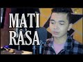 MATI RASA (Selfi) - covered by Zam Ryzam