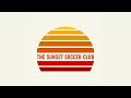 Sunset SC Ep.17/World Cup Preview, Part 1: Groups A, B, C, D