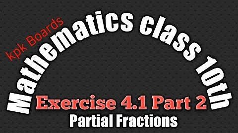 Mathematics class 10th Chapter 4 Exercise 4.1 part 2