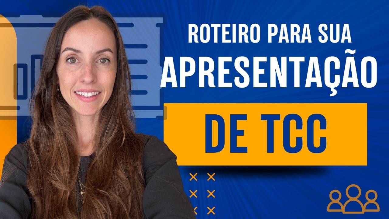 Apresentacão de TCC: Roteiro Para Apresentação Nota 10 (2025)