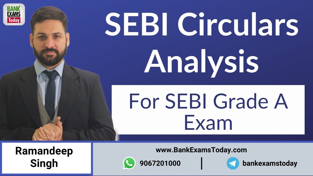 SEBI Circulars Analysis for SEBI Grade A 2020