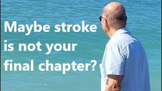 Will you recover from a Stroke?   How I  Conquered Stroke!  Episode 1