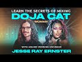 Inside the mix  jesse ray ernster dives into woman by doja cat  puremix exclusive teaser