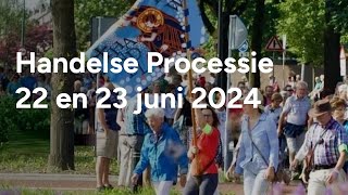 De Handelse Processie 22 Juni 2024,  aankomst in Handel, aanvang 15.15u