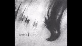 Agalloch - Ashes Against the Grain [Full Album]