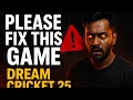 Dream Cricket 25  Please Fix This Game | Major Issues  | Road to 300 OGViperVish🔥@dreamCtricket25