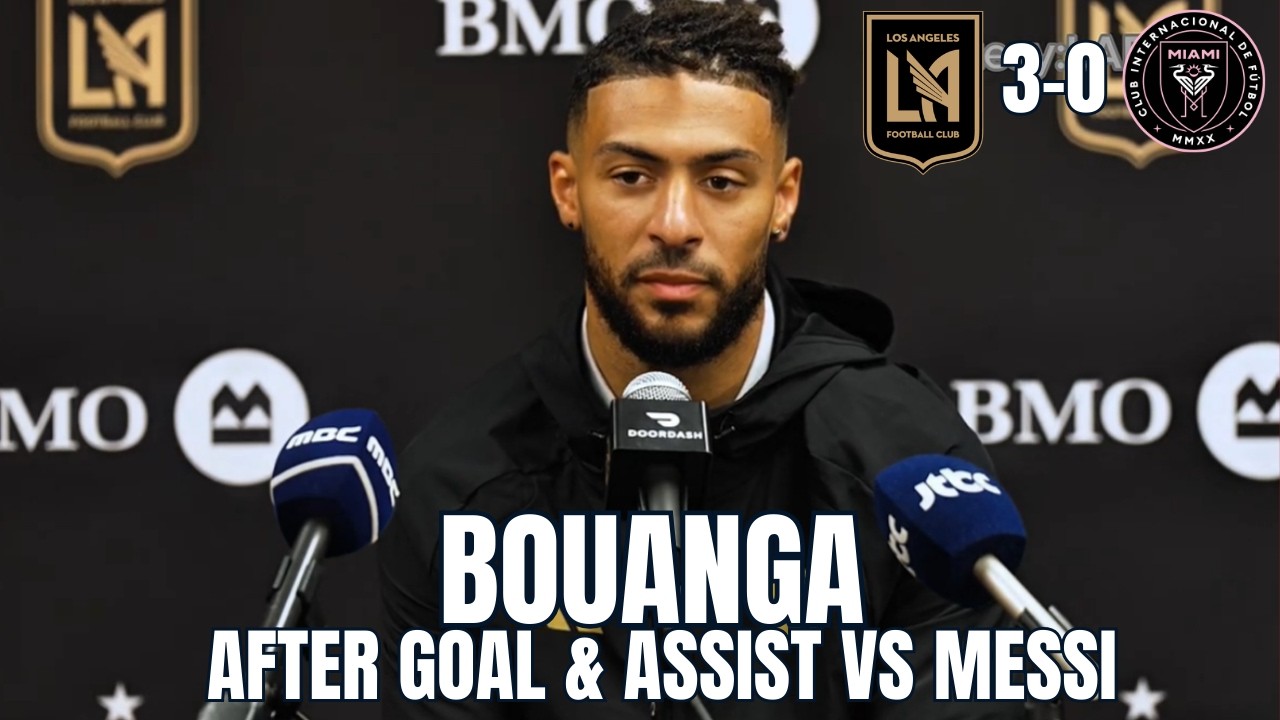 LAFC 3-0 INTER MIAMI I BOUANGA AFTER GOAL & ASSIST VS MESSI