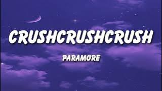 Paramore - crushcrushcrush (Lyrics)