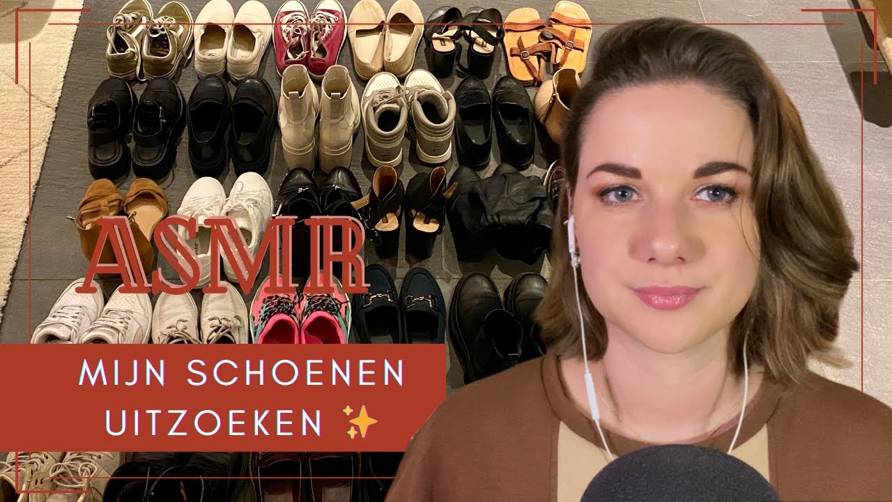 ASMR | ☆ Mijn complete schoenen collectie uitzoeken ☆ | show and tell | Dutch | ASMaRja
