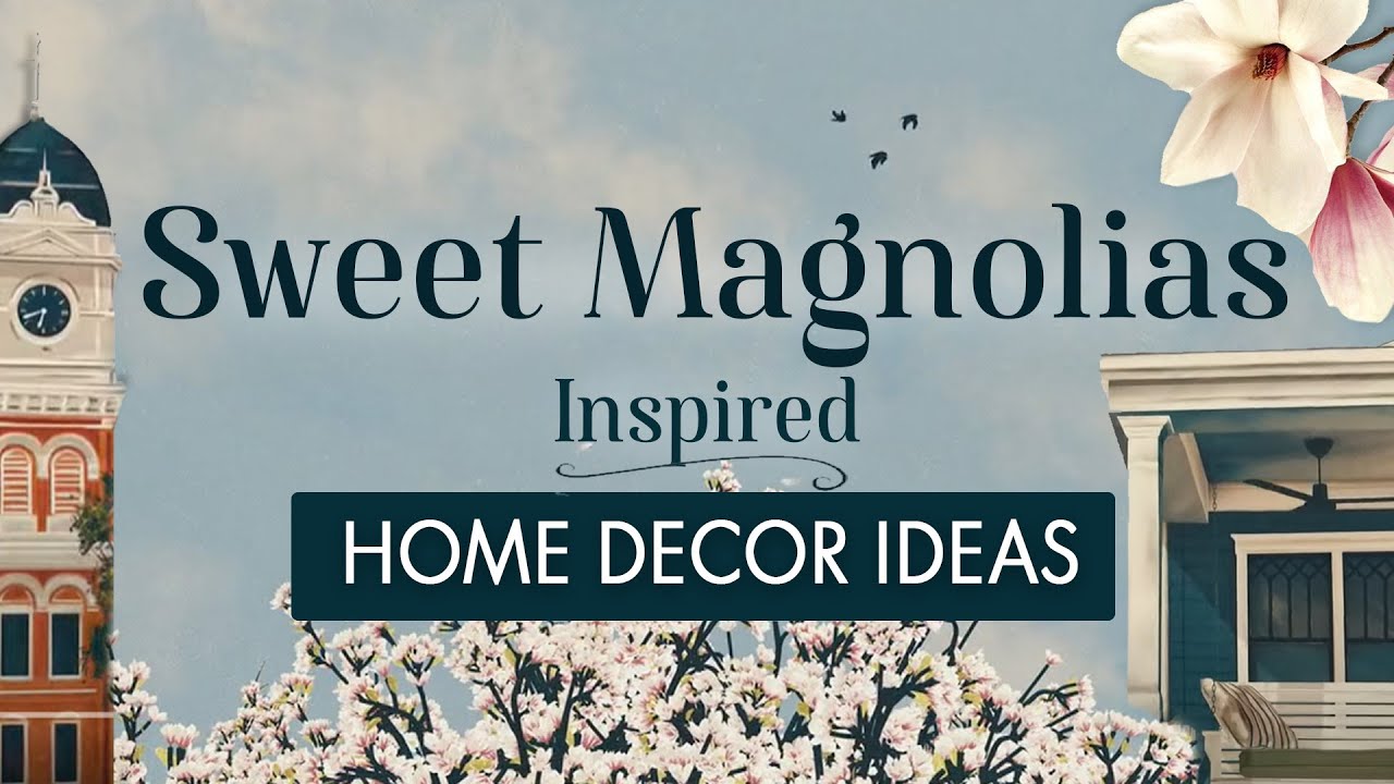 How to give your home: Sweet Magnolias vibes ???????????? ~ Interior ...