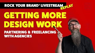 How to get more design work as a freelance graphic designer  Partnering with design agencies