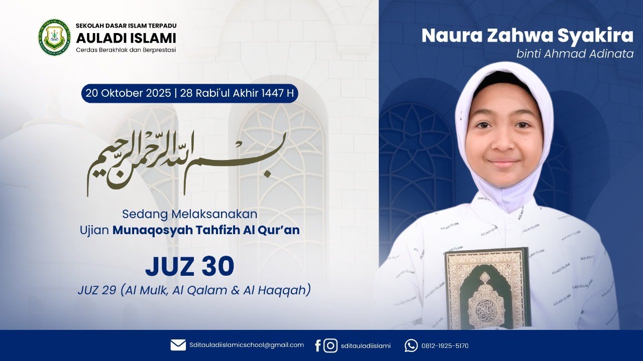 LIVE MUNAQOSYAH TAHFIDZ AL QUR'AN || NAURA ZAHWA SYAKIRA - SDIT AULADI ISLAMI