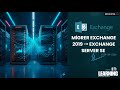 Migrer Exchange 2019 vers Exchange Server SE : guide étape par étape