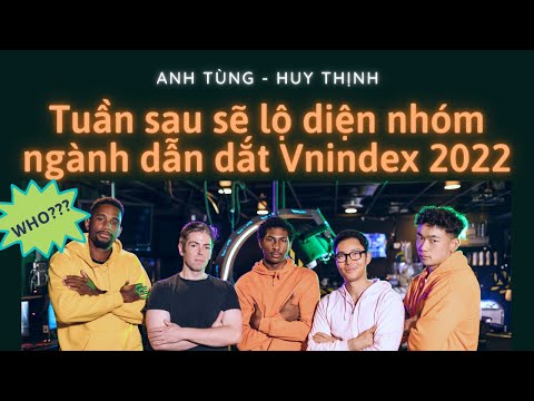 Nhận định thị trường 17/1:Đáo hạn phái sinh-xuất hiện nhóm ngành dẫn dắt Vnindex |Anh Tùng&Huy Thịnh