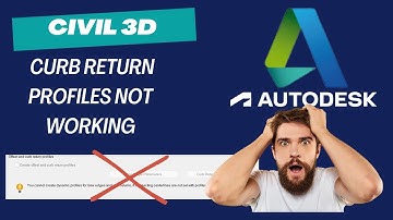 Intersection Curb Return Problem - Civil 3D & Curb return profiles not working