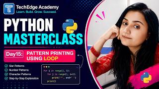 [HINDI]: Day15: Learn Pattern Printing in Python ⭐ | Loop Practice for Beginners