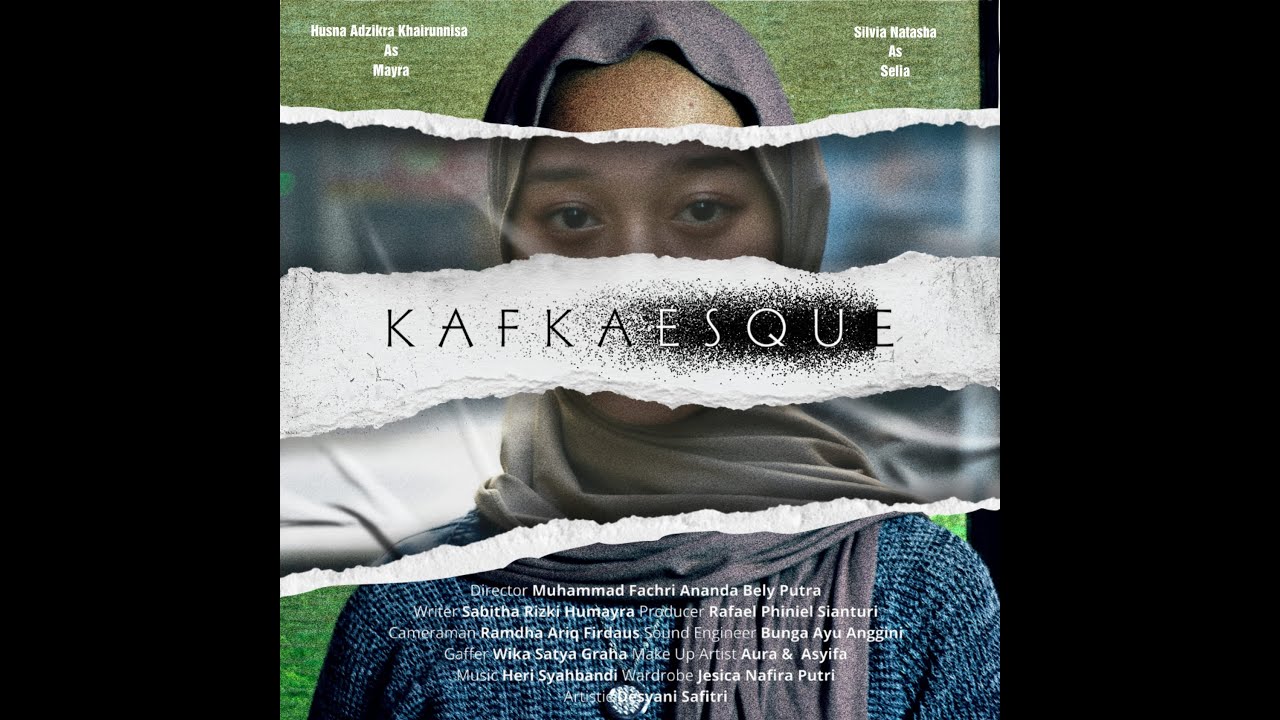 KAFKAESQUE - SMA NEGERI 9 PONTIANAK - Visionary Production
