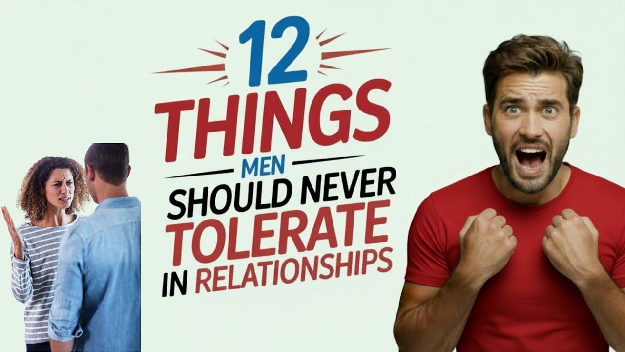 12 Shocking Things Men Should NEVER Tolerate in Relationships - YouTube