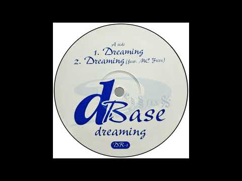 D Base — D Base - Dreaming [DR-1]