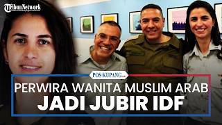 Download lagu Perwira Wanita Muslim Arab jadi Jubir IDF Gantikan Avichay Adraee