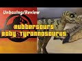 Unboxing and sort of review of Rubbersaurs Infant Tyrannosaurus.