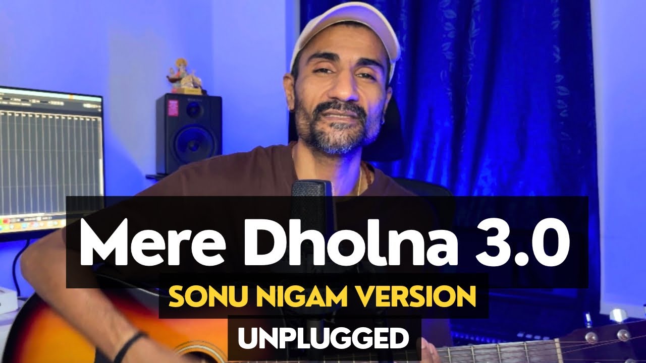 Mere Dholna 3.0 (Sonu Nigam Version) | Subodhh Sharma | Amaal Malik | Pritam | Sameer