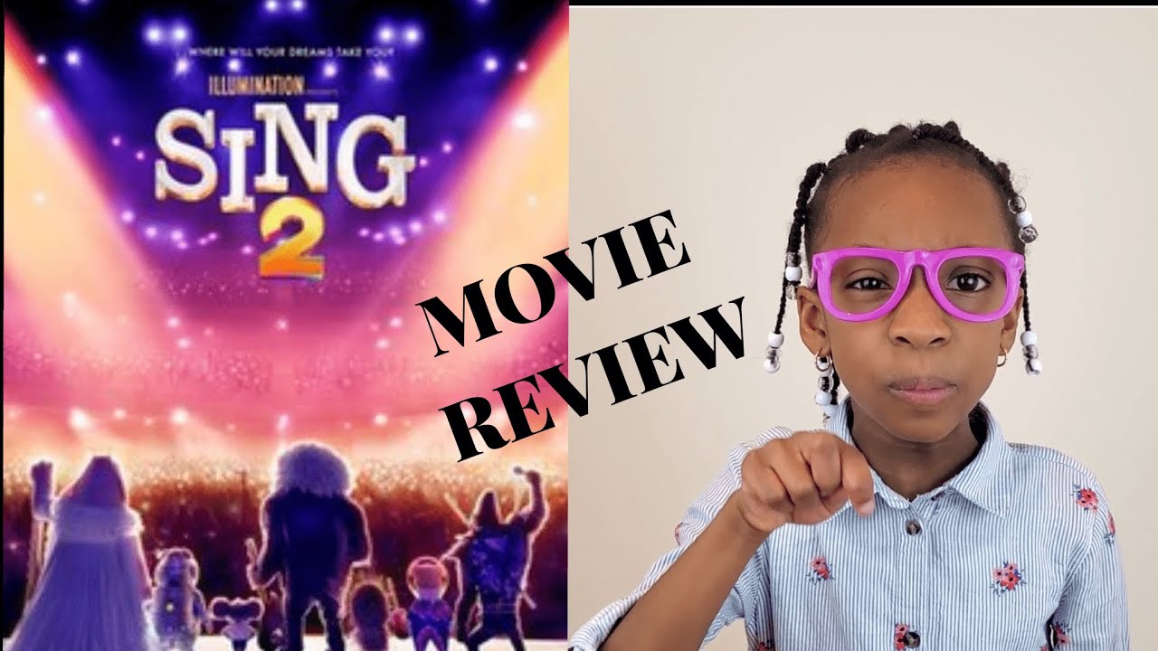Sing 2 Movie Review | KIDS REVIEW - YouTube