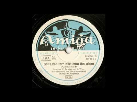 Die Ping-Pongs — Ganz Von Fern Hört Man Ihn Schon (Postillon Lied) - Die Ping-Pongs  - Amiga 50/484