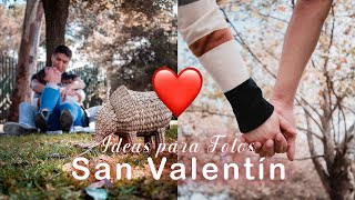 IDEAS CREATIVAS PARA FOTOS DE SAN VALENTÍN | VALENTINE'S DAY PHOTOSHOOT IDEAS