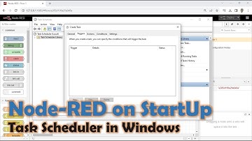 Run Node-RED on Startup using Task Scheduler in Windows