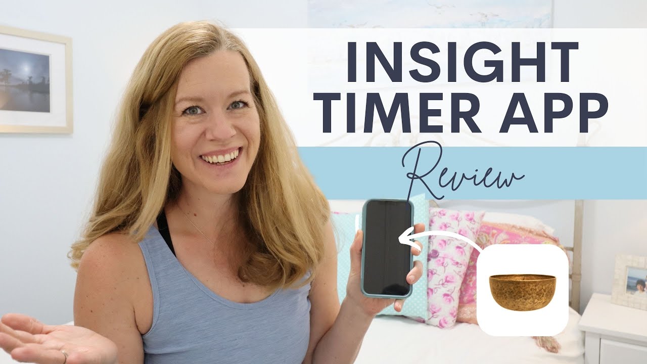 INSIGHT TIMER APP REVIEW // Learn features of mediation app, favorite series, & how to use