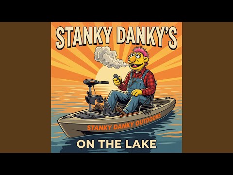 Stanky Danky's on the lake