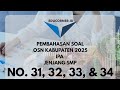 Pembahasan OSN IPA SMP 2025 No 31, 32, 33, &amp; 34 Mudah Dipahami #OSNIPA #SMP #Belajar
