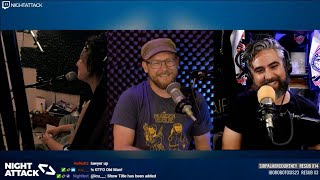Night Attack #286: There Was...An Escalation
