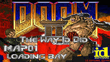 Doom 2 the Way id Did - Map01: Loading Bay (100%) [DOSBox]