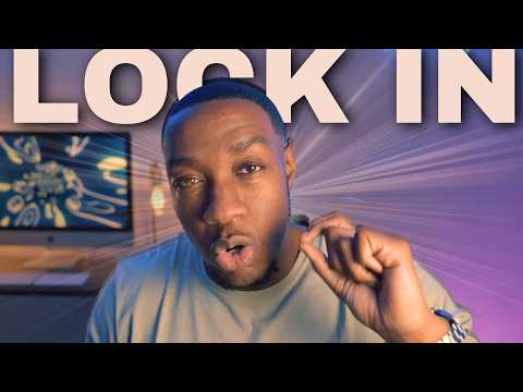 How To Lock In (4 Key Steps)