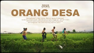 Ismam Saurus - Orang Desa