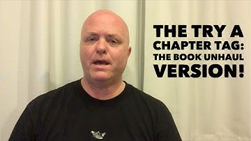 Try A Chapter Tag: The Book Unhaul Version