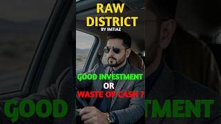 Raw District Smart Investment or Costly Mistake ? #shorts