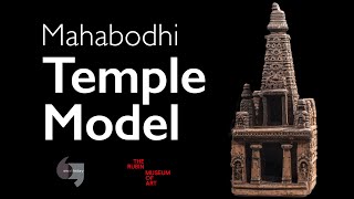 Mahabodhi Temple Model
