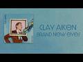 Clay Aiken - Brand New Eyes (Official Lyric Video)