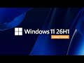 Windows 11 26H1 Plays Catch‑Up in Build 28020.1362 | Big Update!