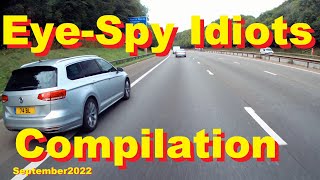 Eye-Spy Idiots Compilation September2022