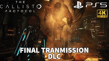 The Callisto Protocol Final Transmission Walkthrough - Part 1 (No Commentary)