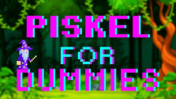 How To Piskel in 10 Minutes for Absolute Beginners