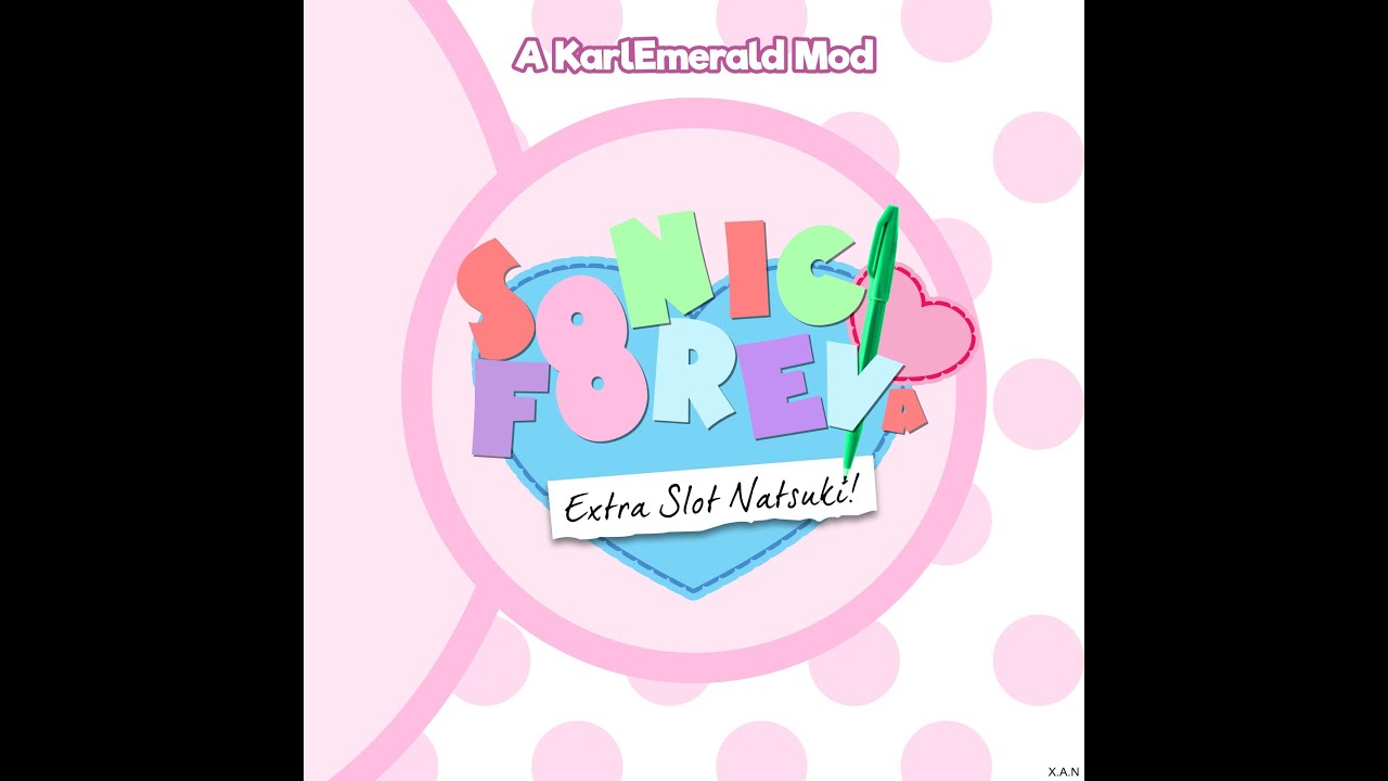 sonic forever mods gameplay extra slot natsuki