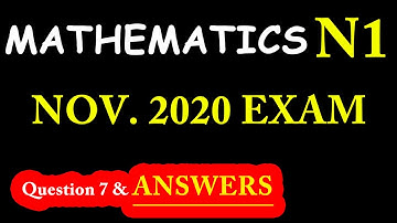 Mathematics N1 November 2020 Final Exam Question 7